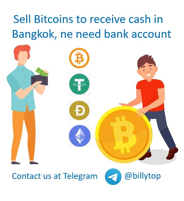 Sell bitcoin in Bangkok to cash no bank account